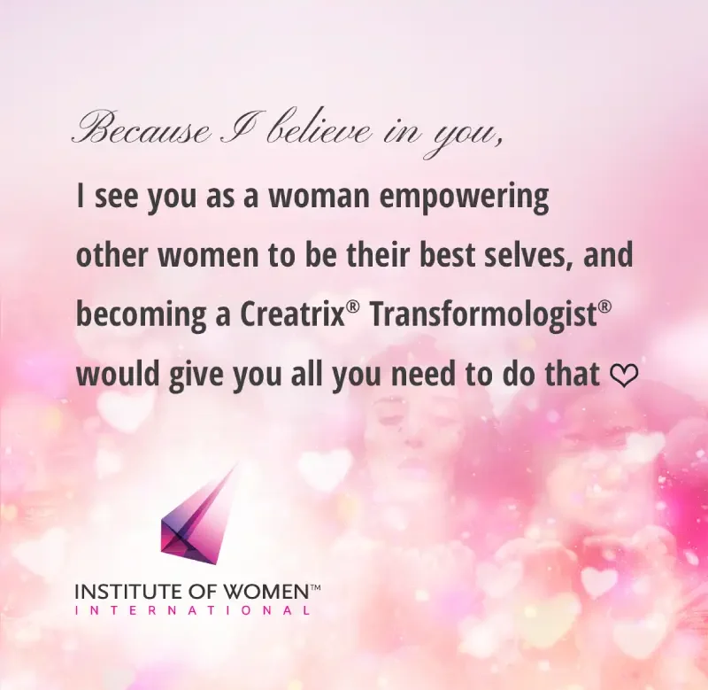 Become a Creatrix Transformologist